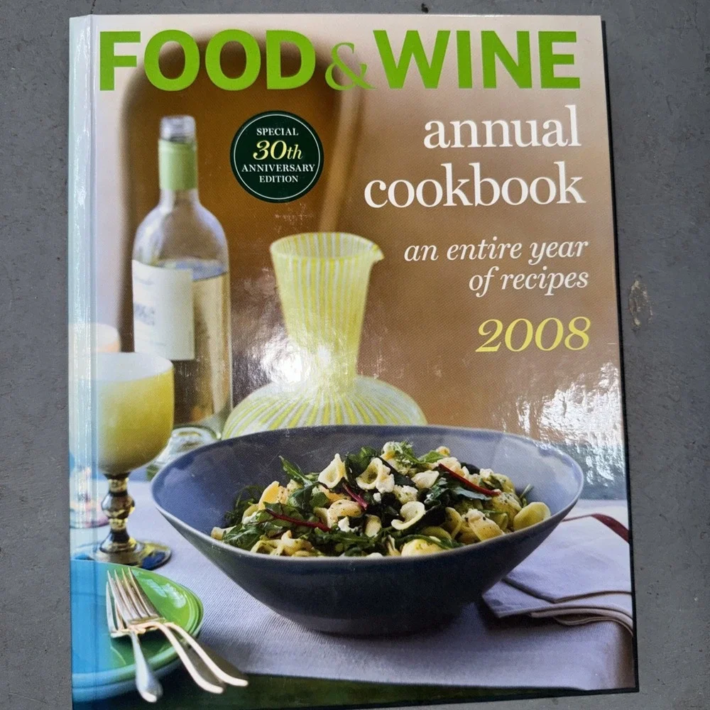 New 2008 Cookbook 30th anniversary Edition Food And Wine Recipes‎